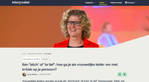 Hoe ga je als vrouwelijke leider om met kritiek op je persoon? (Intermediair, 23 dec 2024)